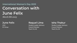 Preview image for the video "Network students in conversation with June Felix, CEO IG Group".